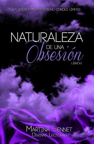 BookTour: Naturaleza de una obsesión - Martina Bennet