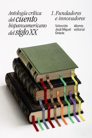 Portada de Antología crítica del cuento hispanoamericano del siglo XX