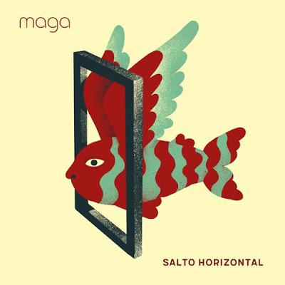 [Disco] Maga - Salto Horizontal (2017)
