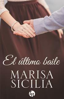 (Reseña) El Último Baile by Marisa Sicilia