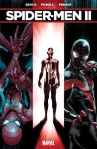 Marvel Comics revela la fecha de lanzamiento de Spider-Men II Spider-Men II Nº 1