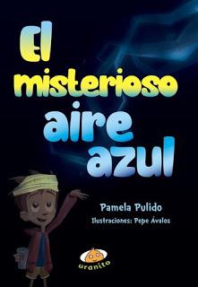 El misterioso aire azul — Pamela Pulido