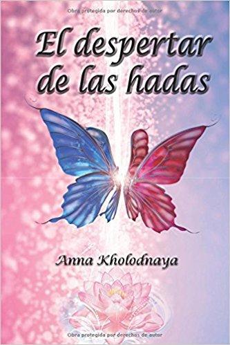 Reseña: El despertar de las hadas - Anna Kholodnaya