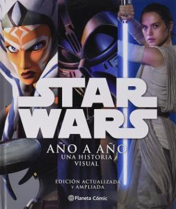 Star Wars año a año una historia visual
