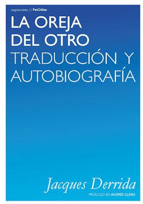 Derrida. La oreja del otro