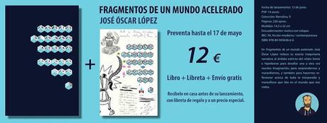 `Fragmentos de un mundo acelerado´: mi nuevo libro, ya en preventa