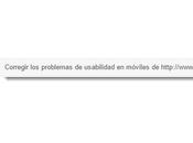 Mensaje usabilidad móviles Google Webmasters Tools