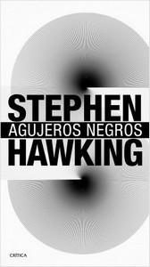 “Agujeros negros”, de Stephen Hawking