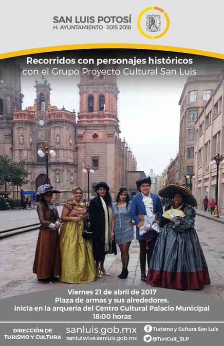 Este fin de semana recorridos con personajes históricos de SLP