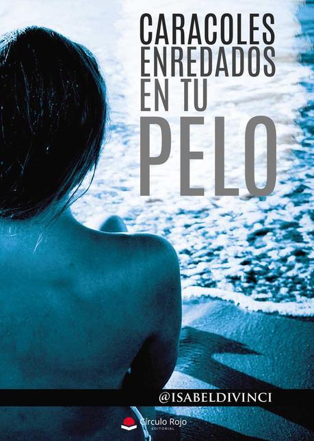 Novedades literarias de Abril en Editorial Círculo Rojo