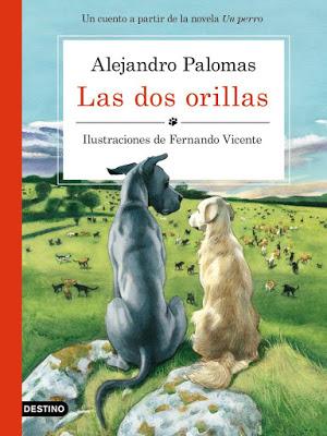Las dos orillas (Alejandro Palomas/Fernando Vicente Sánchez)