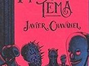 Reseña #257. Cada monstruo tema, Javier Chavanel