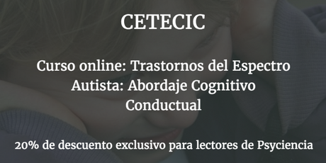 Curso online: Trastornos del Espectro Autista: Abordaje Cognitivo Conductual