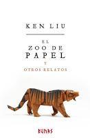 Reseña - El Zoo De Papel Y Otros Relatos