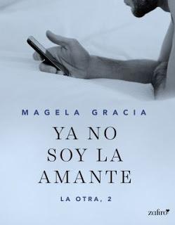 Reseña: Magela Gracia – Ya no soy la amante