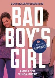 Reseña: Bad Boy’s Girl. Amor loco nunca muere, Blair Holden