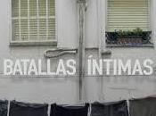 Batallas Íntimas (Documental)