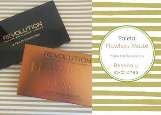 Paleta Flawless matte de Make Up Revolution: Reseña y swatches