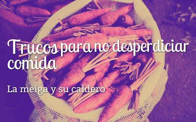 Trucos para no desperdiciar comida Trucos para no desperdiciar comida