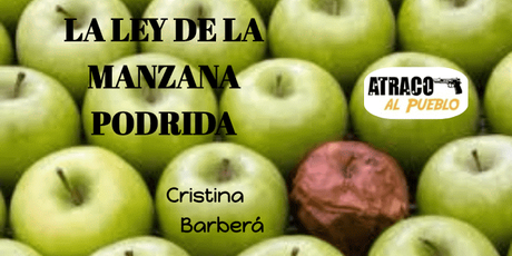 LA LEY DE LA MANZANA PODRIDA