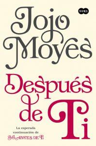 Reseña: Después de ti, Jojo Moyes