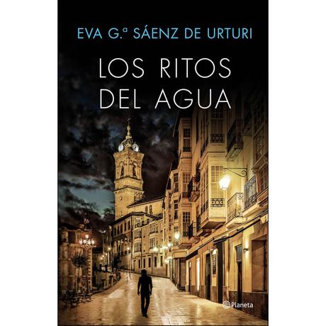 Los ritos del agua, de Eva G. Saenz de Urturi (Trilogía de la Ciudad blanca #2)