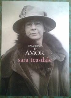 Poesía Norteamericana (78): Sara Teasdale: Canciones de amor (2):