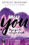 Need you - Estelle Maskame