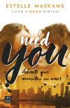 Need you - Estelle Maskame