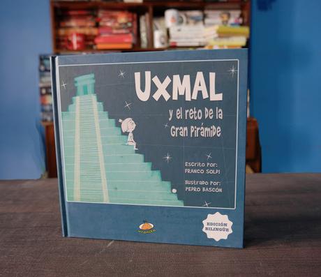 Fotoreseña: Uxmal y el reto de la gran pirámide, de Franco Soldi