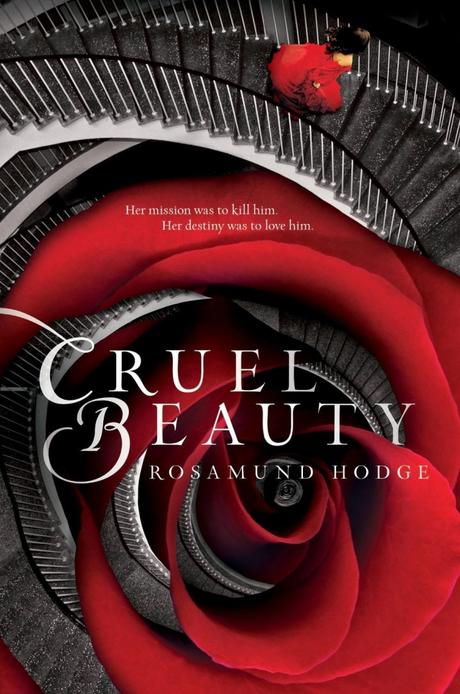 Book Review #18:  - Cruel Beauty - Rosamund Hodge