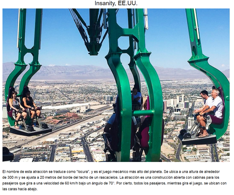 Las atracciones más locas del mundo.