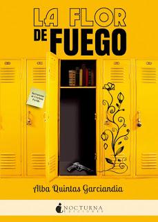 Reseña# LA FLOR DE FUEGO de ALBA QUINTAS GARCIANDIA