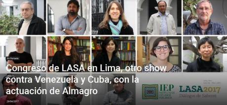 Congreso de LASA en Lima, otro show contra Venezuela y Cuba, con la actuación de Almagro