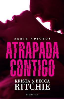 Atrapada Contigo - Krista and Becca Ritchie 