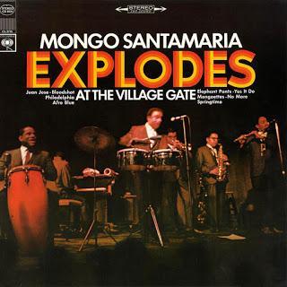Mongo Santamaria - Explodes At The Village Gate