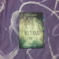 Reseña: Almas Nocturnas de Lucila Varise