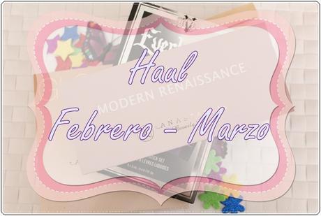 #Haul# ~Febrero y Marzo~ #Haul# ~Febrero y Marzo~