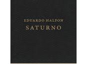 Saturno. Eduardo Halfon