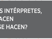 intérpretes, ¿nacen hacen?