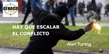 HAY QUE ESCALAR EL CONFLICTO