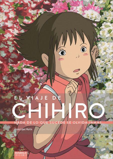 El libro 'El viaje de Chihiro. Nada de lo que sucede se olvida jamás…', a la venta en junio