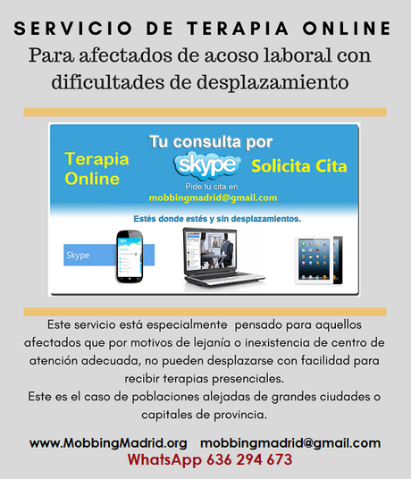 Servicio de Terapia Online para afectados de acoso laboral con dificultades de desplazamiento Servicio de Terapia Online para afectados de acoso laboral con dificultades de desplazamiento