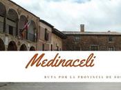 Ruta provincia Soria: ¿Qué Medinaceli?