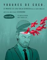 Concierto de Yogures de Coco y Ecoband en Siroco Club