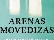 Arenas movedizas Malin Persson Giolito