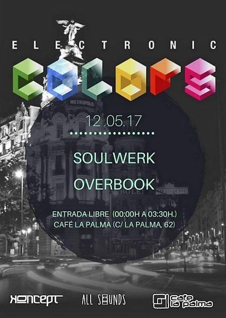 Soulwerk y Overbook en Café la Palma