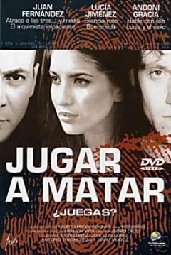 Jugando a matar (2003)