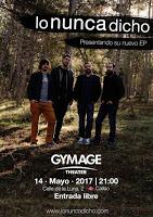 Concierto de Lo Nunca Dicho en el Gymage