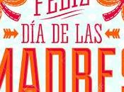 Feliz Mamá